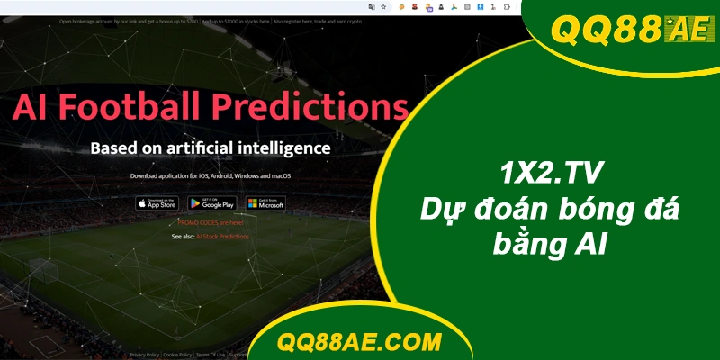 AI Soi Kèo: Review 3 Tool Dự Đoán Tỷ Số - Thực Hư Ra Sao 6 1X2.TV QQ88